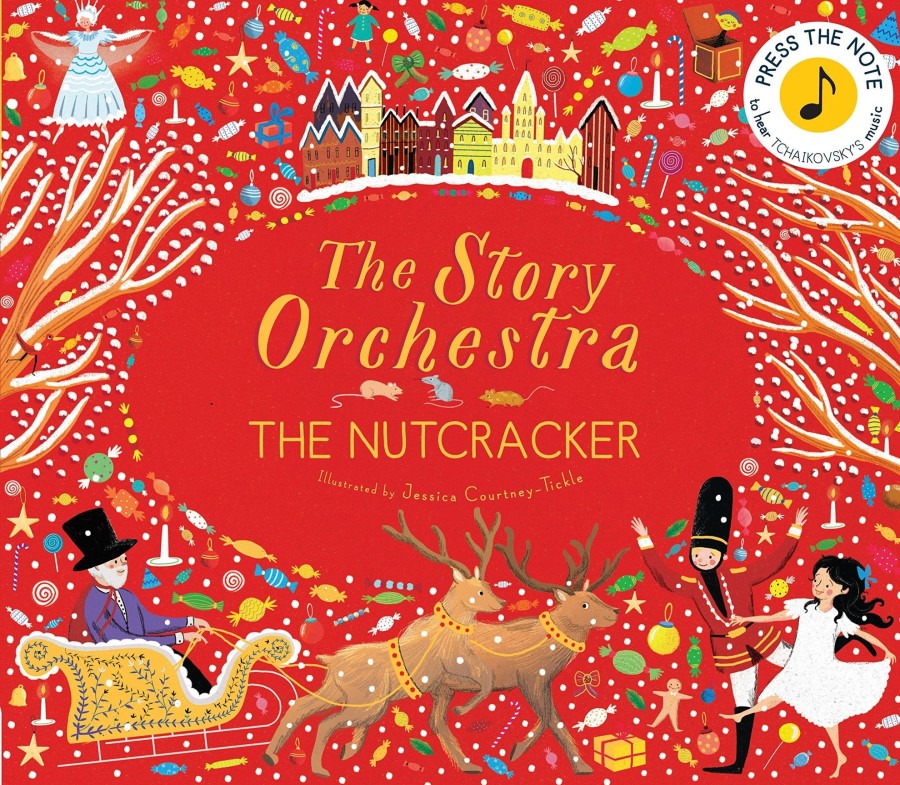 Gifts Quarto Gifts For Newborns | The Story Orchestra: The Nutcracker | Press The Note To Hear Tchaikovsky'S Music