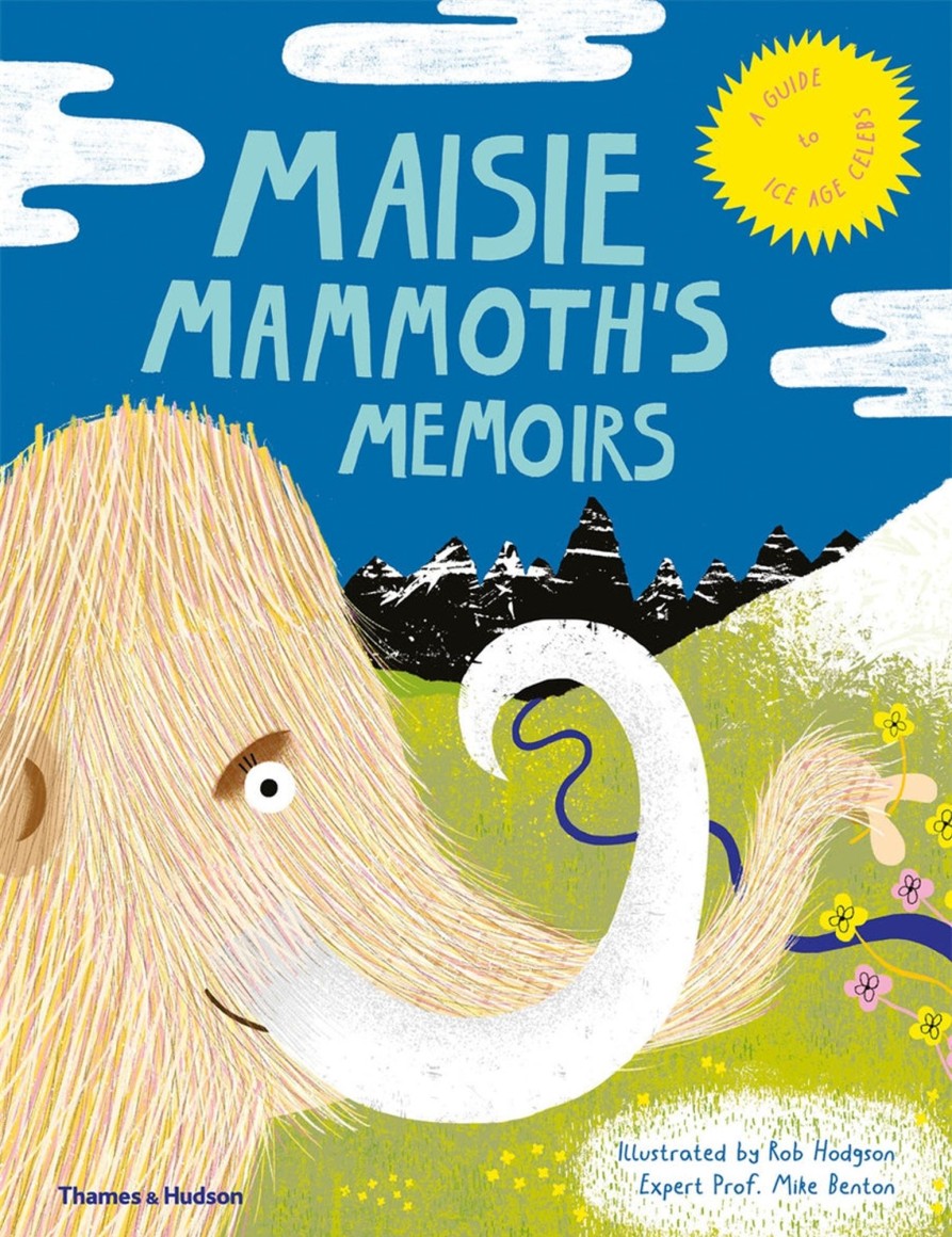 Play & Learn THAMES & HUDSON Story Books | Maisie Mammoths Memoirs - A Guide To Ice Age