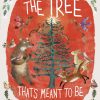 Play & Learn The Kids Collection Christmas Books | The Tree That'S Meant To Be By Yuval Zommer