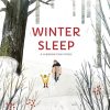 Play & Learn Quarto Story Books | Winter Sleep | A Hibernation Story