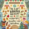 Play & Learn Quarto Activity, Colouring & Sticker Books | Little Country Cottage: A Winter Treasury Of Recipes, Crafts And Wisdom