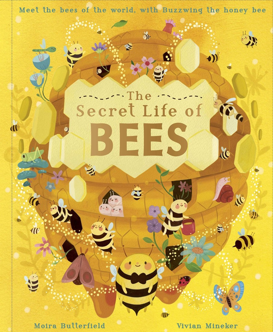 Play & Learn Quarto Factual Books | The Secret Life Of Bees | Meet The Bees Of The World, With Buzzwing The Honeybee