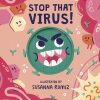 Play & Learn Quarto Story Books | Stop That Virus! (Board Book)